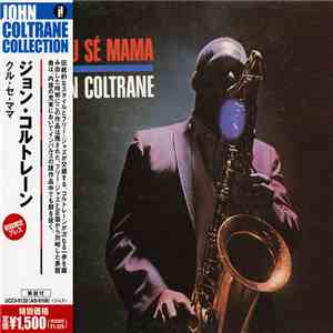 John Coltrane - Kulu Sé Mama