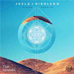 Juelz  & Hirnlego  - Minima Moralia (The Remixes)