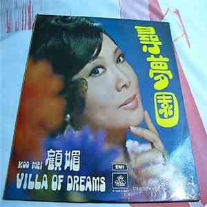 Koo Mei - Villa Of Dreams
