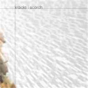 Kraiola - Scorch EP