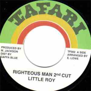 Little Roy - Righteous Man 2nd Cut