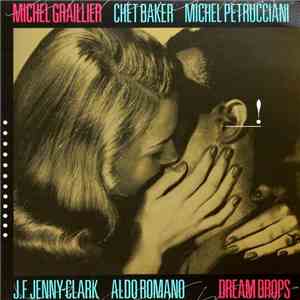 Michel Graillier - Dream Drops