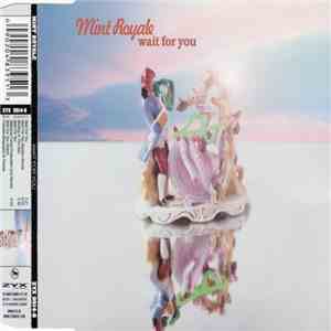 Mint Royale - Wait For You