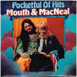 Mouth & MacNeal - Pocketful Of Hits