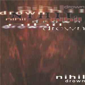 Nihil - Drown
