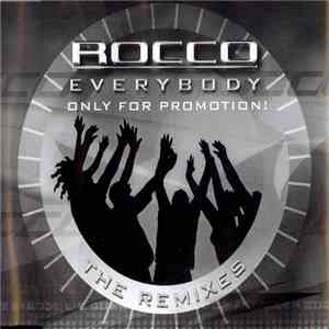 Rocco - Everybody (The Remixes)