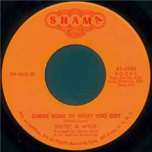 Simtec & Wylie - Gimme Some Of What You Got