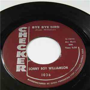 Sonny Boy Williamson - Bye Bye Bird