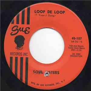 Soul Sisters - Loop De Loop
