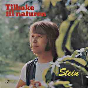 Stein Ingebrigtsen - Tilbake Til Naturen