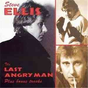 Steve Ellis - The Last Angry Man