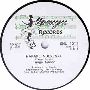 Tanga Sando - Harare Ndeyenyu / Musi Watunya