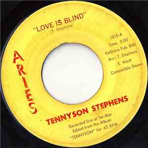 Tennyson Stephens - Love Is Blind
