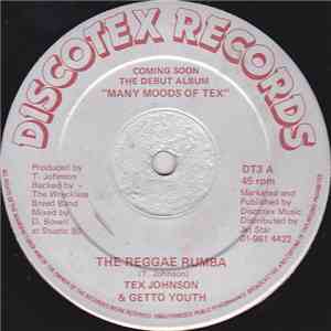 Tex Johnson & Getto Youth - The Reggae Rumba