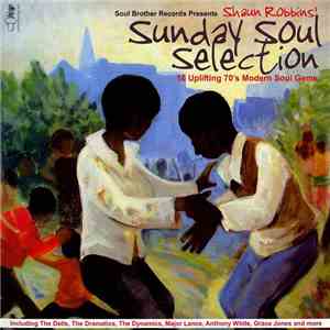Various - Shaun Robbins' Sunday Soul Selection