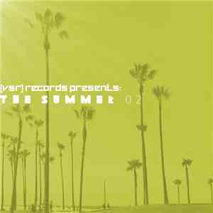 Various - [VSR] Records Presents: The Summer 02