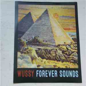 Wussy - Forever Sounds