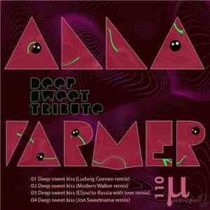 Alla Farmer - Deep Sweet Tribute