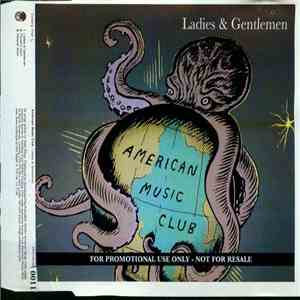 American Music Club - Ladies & Gentleman