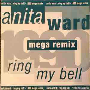 Anita Ward - Ring My Bell (1990 Mega Remix)