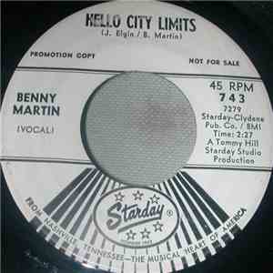 Benny Martin - I'll Never Get Over Loving You / Hello City Limits