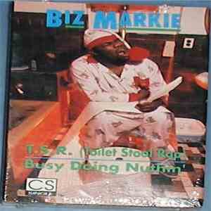 Biz Markie - T.S.R. (Toilet Stool Rap) / Busy Doing Nuthin'