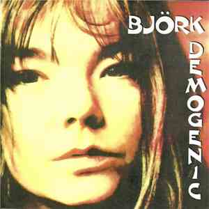 Björk - Demogenic