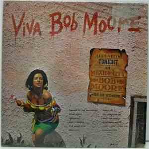 Bob Moore And His Orchestra - Viva Bob Moore