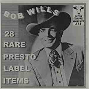 Bob Wills - 28 Rare Presto Label Items