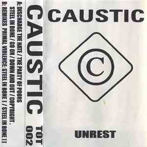 Caustic  - Unrest