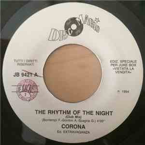 Corona / ICE MC - The Rhythm Of The Night / Think About The Way