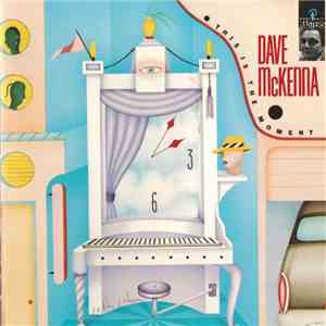 Dave McKenna - This Is The Moment