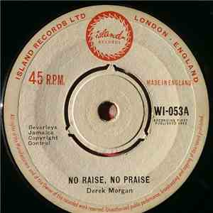 Derrick Morgan - No Raise, No Praise