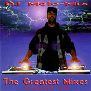 DJ Melo-Mix - The Greatest Mixes Vol. 29