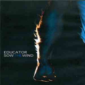 Educator - Sow The Wind