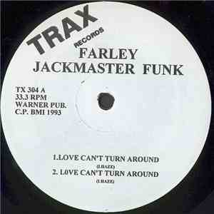 Farley Jackmaster Funk / Housemaster Boys - Love Can't Turn Around / Housenation