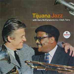 Gary McFarland & Co. / Clark Terry - Tijuana Jazz