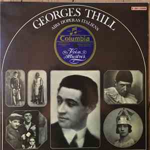 Georges Thill - Airs D'Opéras Italiens