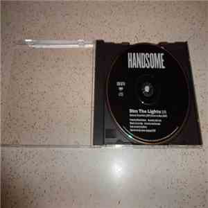 Handsome - Dim The Lights
