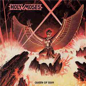 Holy Moses  - Queen Of Siam