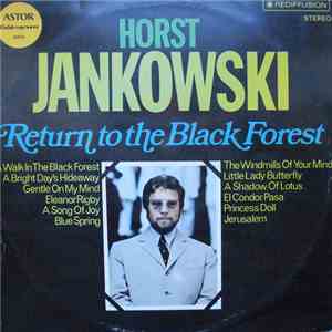 Horst Jankowski - Return To The Black Forest