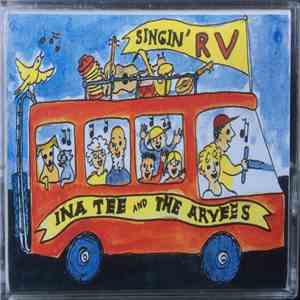 Ina Tee & The Arvees - Singin' RV
