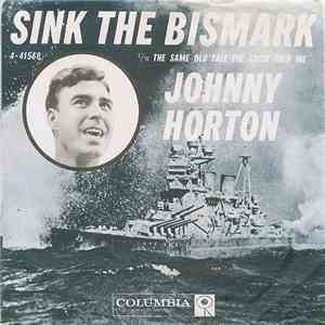 Johnny Horton - Sink The Bismarck
