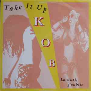 KOB - Take It Up