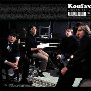 Koufax - Social Life
