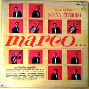 Marco Antonio Muñiz - Marco...
