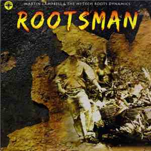 Martin Campbell & The Hi-Tech Roots Dynamics - Rootsman