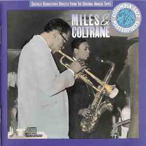 Miles Davis And John Coltrane - Miles & Coltrane
