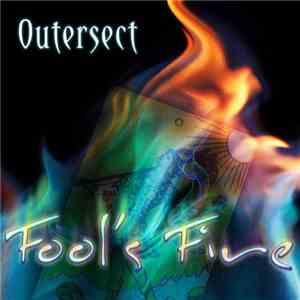 Outersect - Fool's Fire