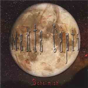 Schelmish - Mente Capti